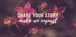 Share Your Story