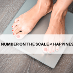 A Number on the Scale ≠ Happiness