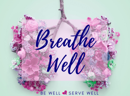 breathe well