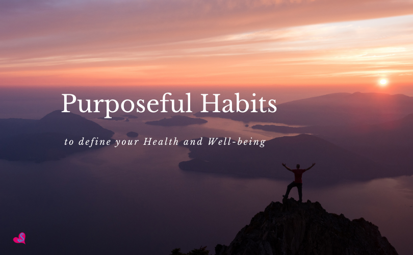 purposeful habits